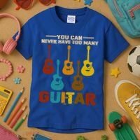 You Can Never Have Too Many Guitars Cool Gift Kids T-Shirt thumb 3