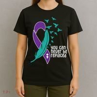 You Can Never Be Replaced Suicide Awareness T-Shirt thumb 4