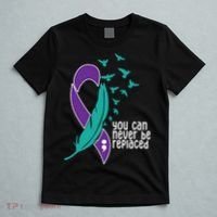You Can Never Be Replaced Suicide Awareness T-Shirt thumb 5