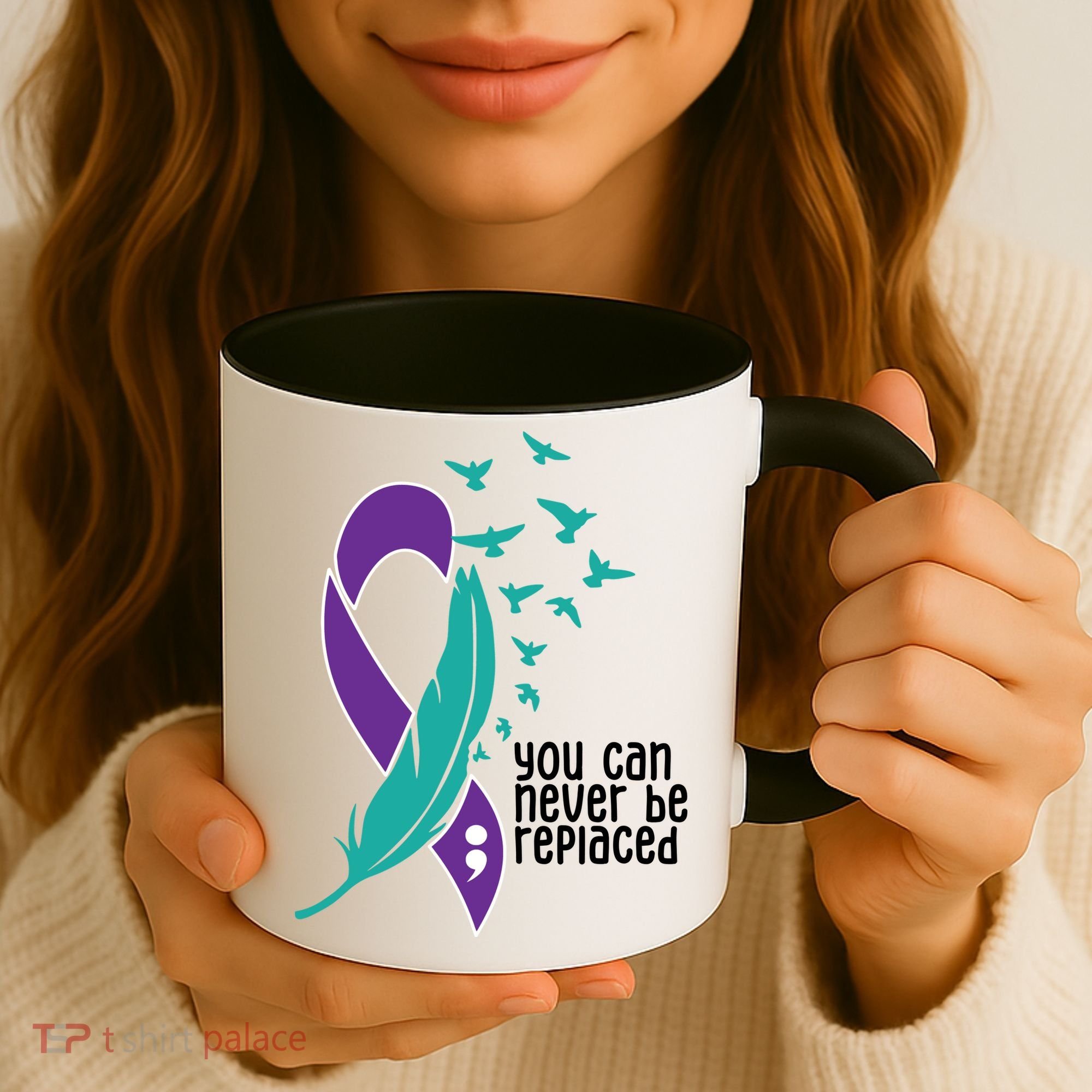 You Can Never Be Replaced Suicide Awareness Coffee Mug