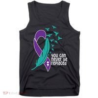You Can Never Be Replaced Suicide Awareness Tank Top thumb 0