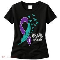 You Can Never Be Replaced Suicide Awareness Women's T-Shirt thumb 0