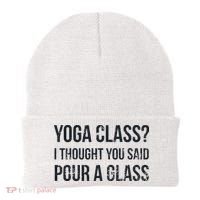 Yoga Class Pour A Glass Funny Wine & Yoga Sayings Beanie thumb 0