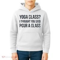 Yoga Class Pour A Glass Funny Wine & Yoga Sayings Kids Hoodie thumb 4