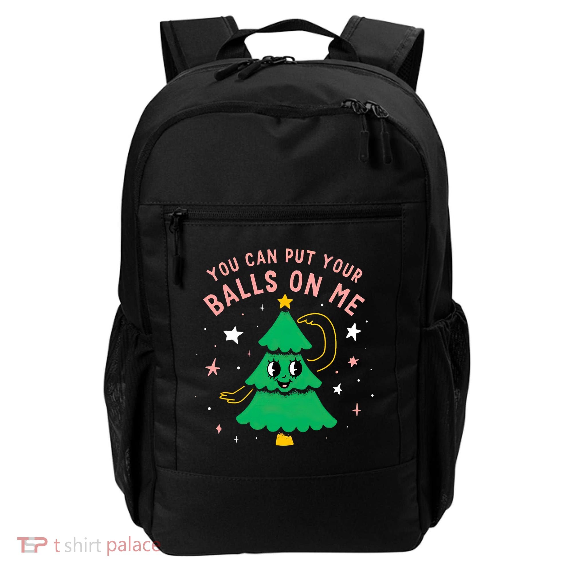 You Can Put Your Balls On Me Christmas Tree Backpack