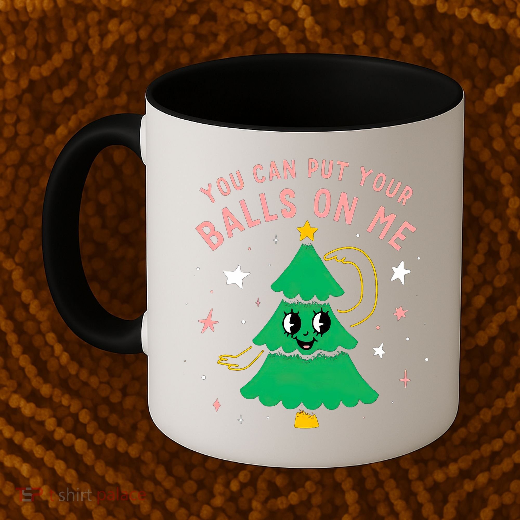 You Can Put Your Balls On Me Christmas Tree Coffee Mug