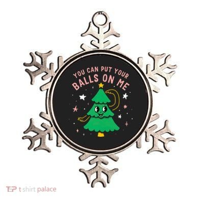 You Can Put Your Balls On Me Christmas Tree Ornament