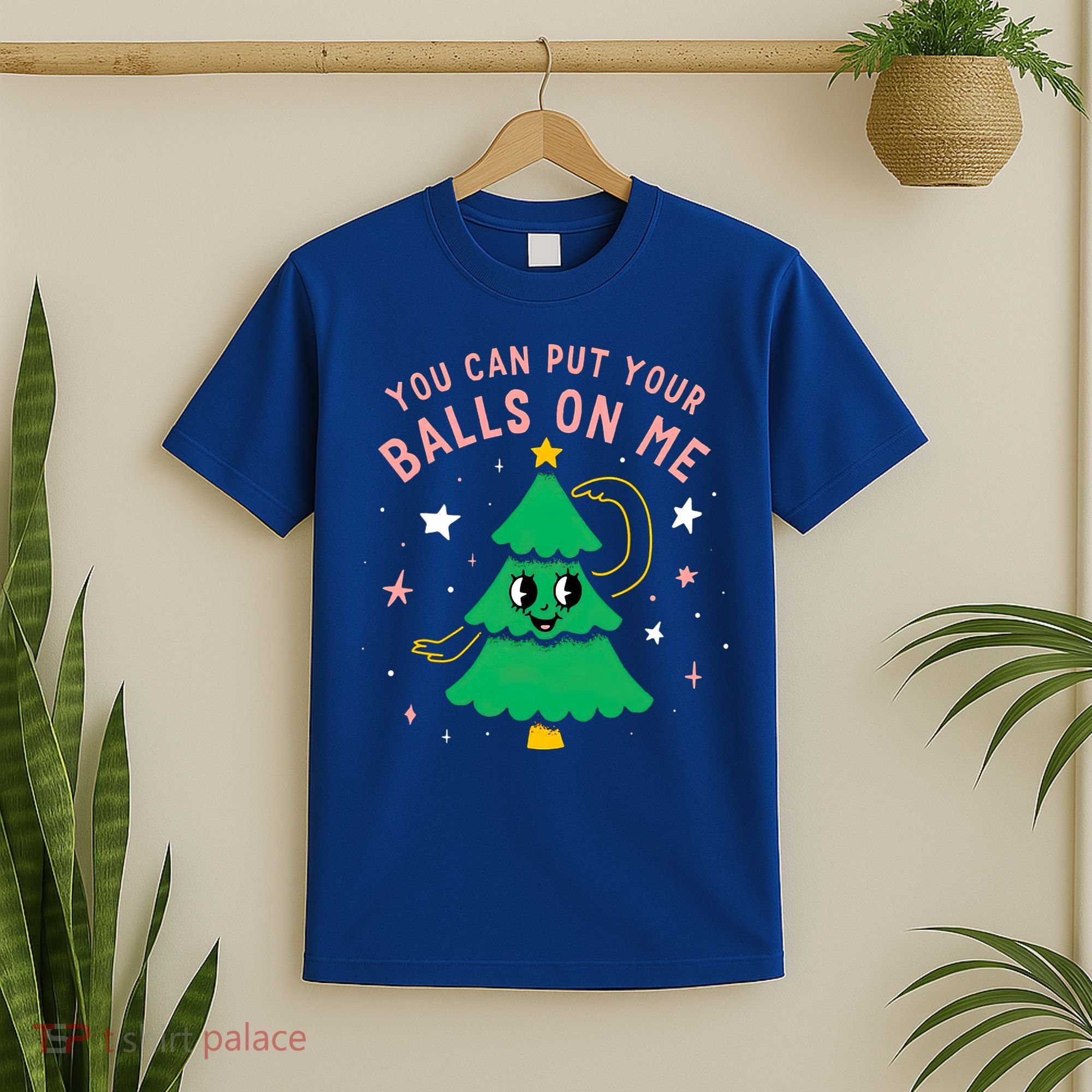 You Can Put Your Balls On Me Christmas Tree T-Shirt