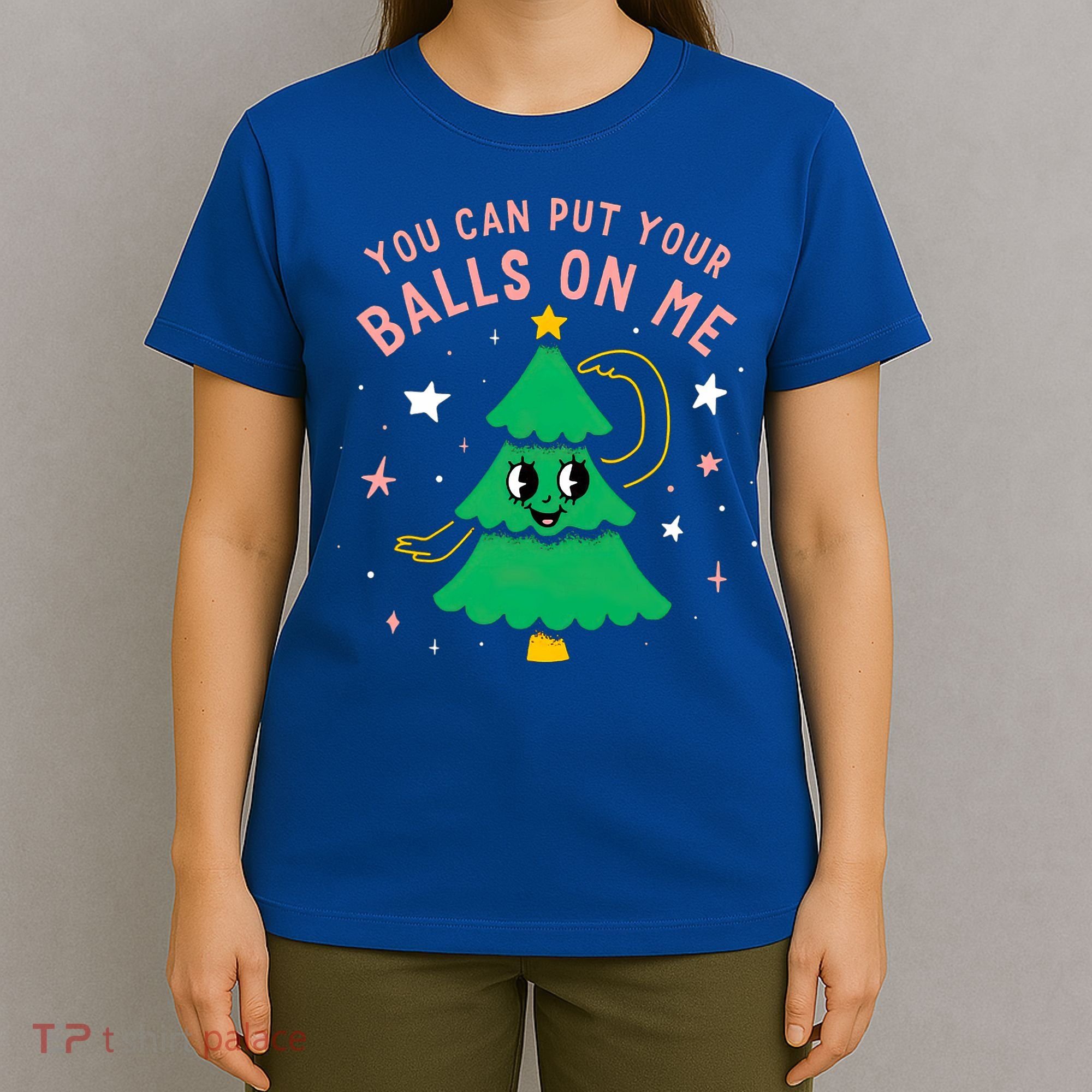 You Can Put Your Balls On Me Christmas Tree T-Shirt