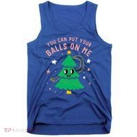 You Can Put Your Balls On Me Christmas Tree Tank Top thumb 0