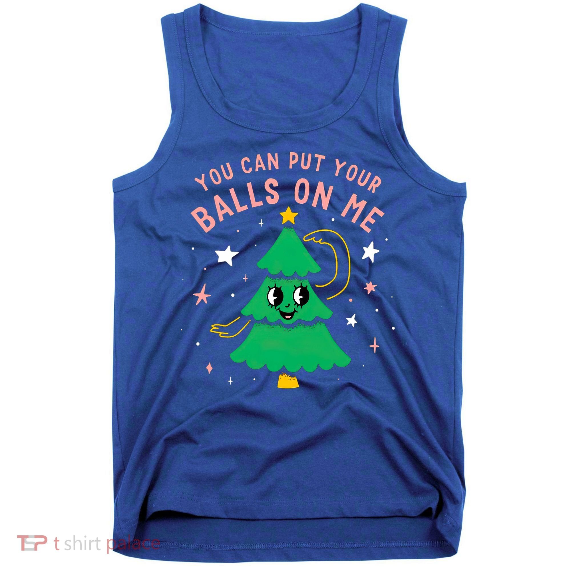You Can Put Your Balls On Me Christmas Tree Tank Top