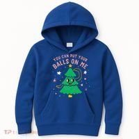 You Can Put Your Balls On Me Christmas Tree Kids Hoodie thumb 0