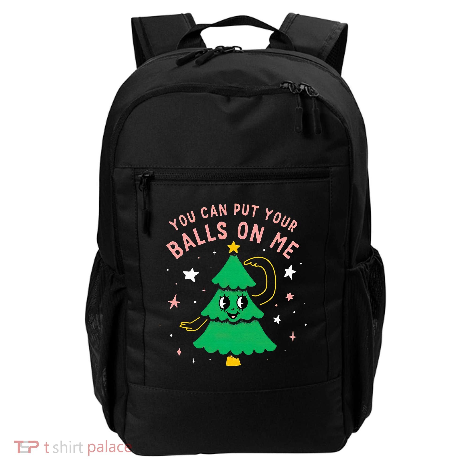 You Can Put Your Balls On Me Christmas Tree Backpack