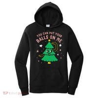 You Can Put Your Balls On Me Christmas Tree Women's Hoodie thumb 0