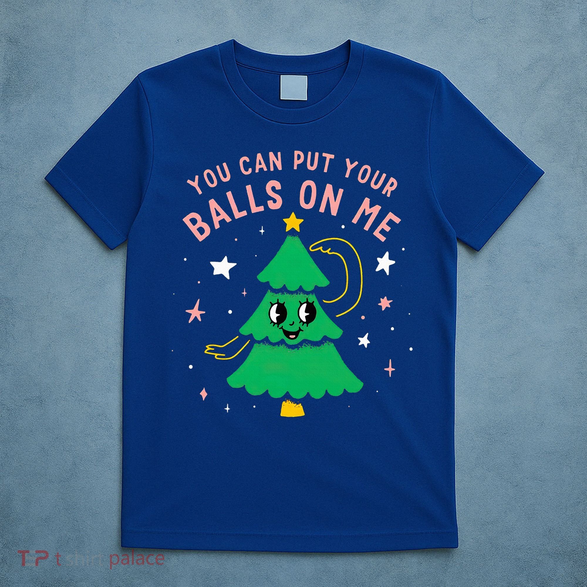 You Can Put Your Balls On Me Christmas Tree T-Shirt
