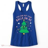 You Can Put Your Balls On Me Christmas Tree Women's Tank Top thumb 0