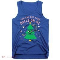 You Can Put Your Balls On Me Christmas Tree Tank Top thumb 0