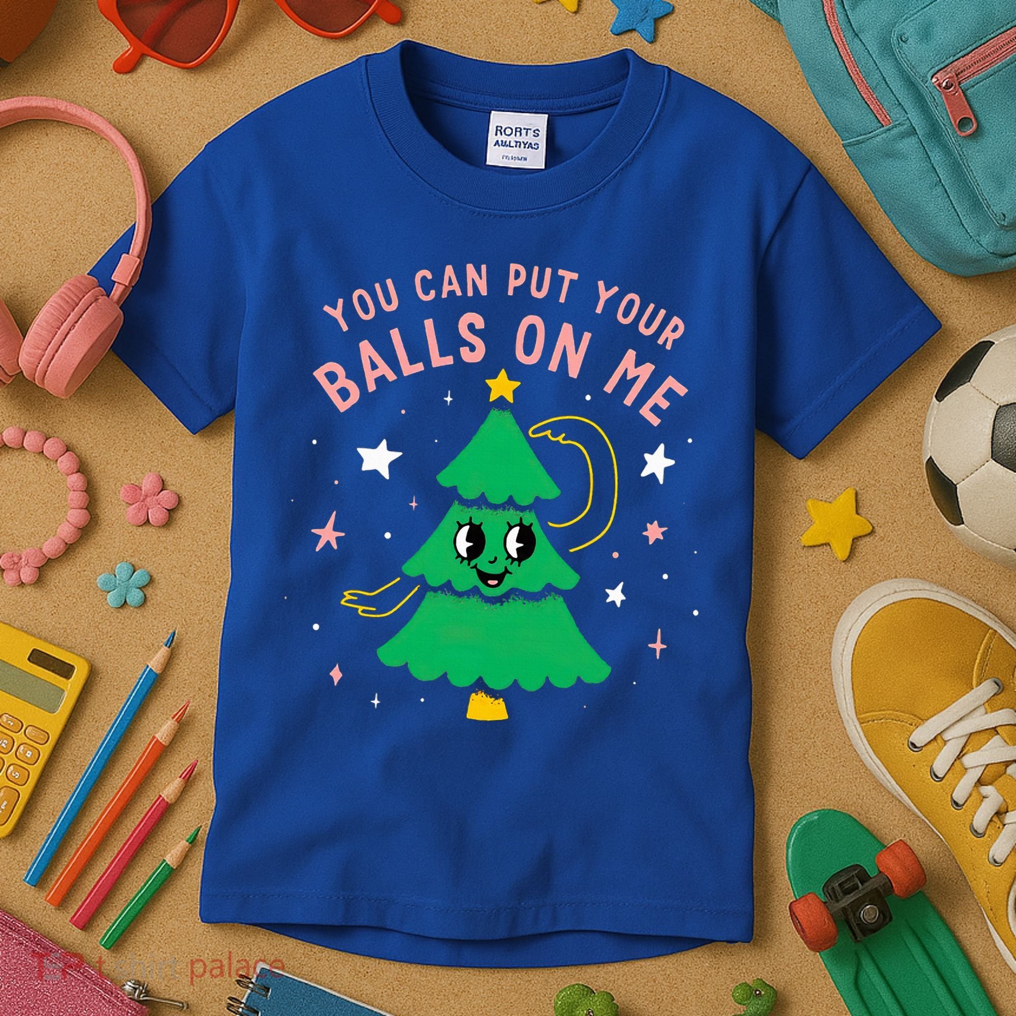 You Can Put Your Balls On Me Christmas Tree Kids T-Shirt