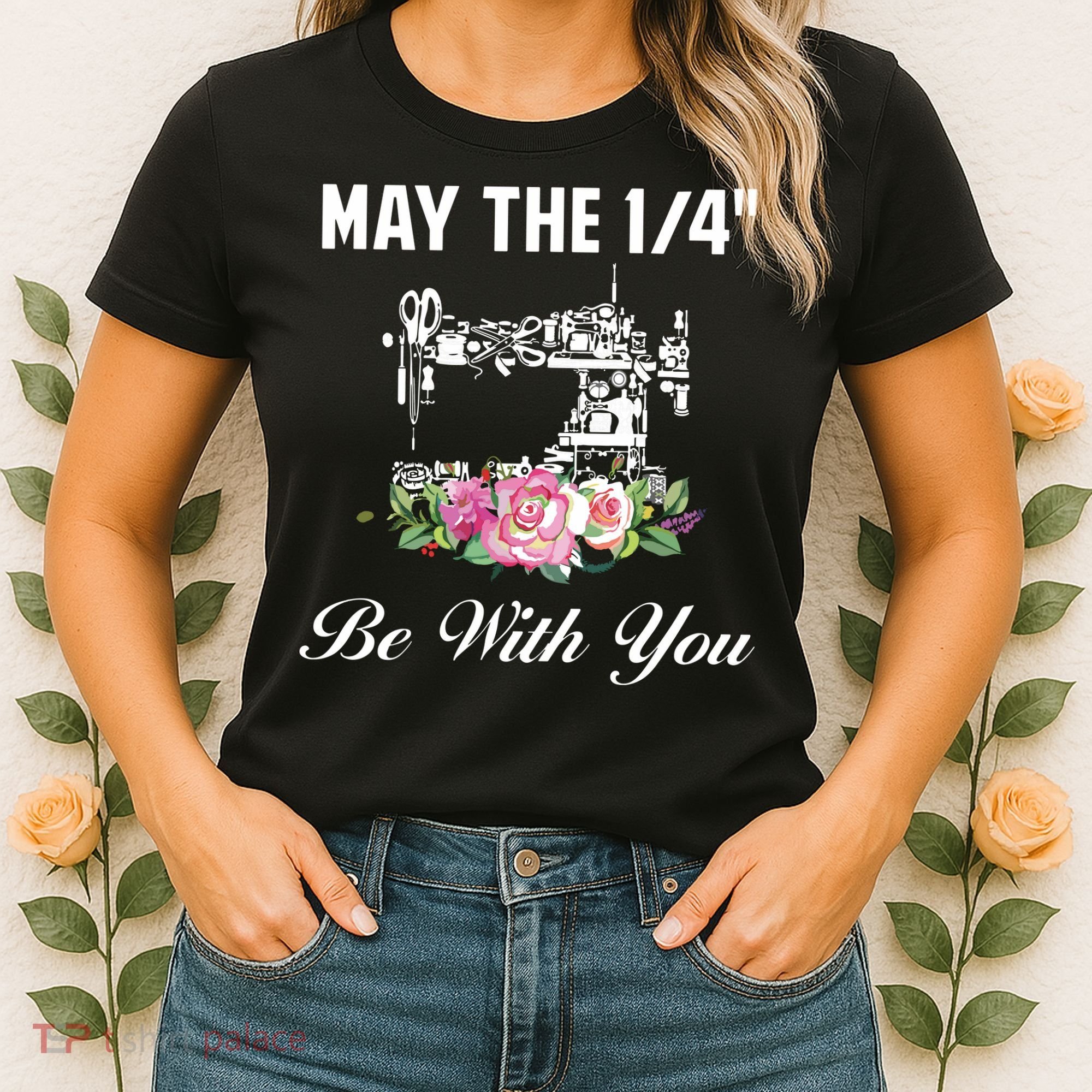 Yarn Craft Quilting Quote May The 14 Be With You Sewing Women's T-Shirt
