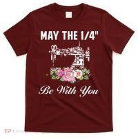 Yarn Craft Quilting Quote May The 14 Be With You Sewing T-Shirt thumb 0