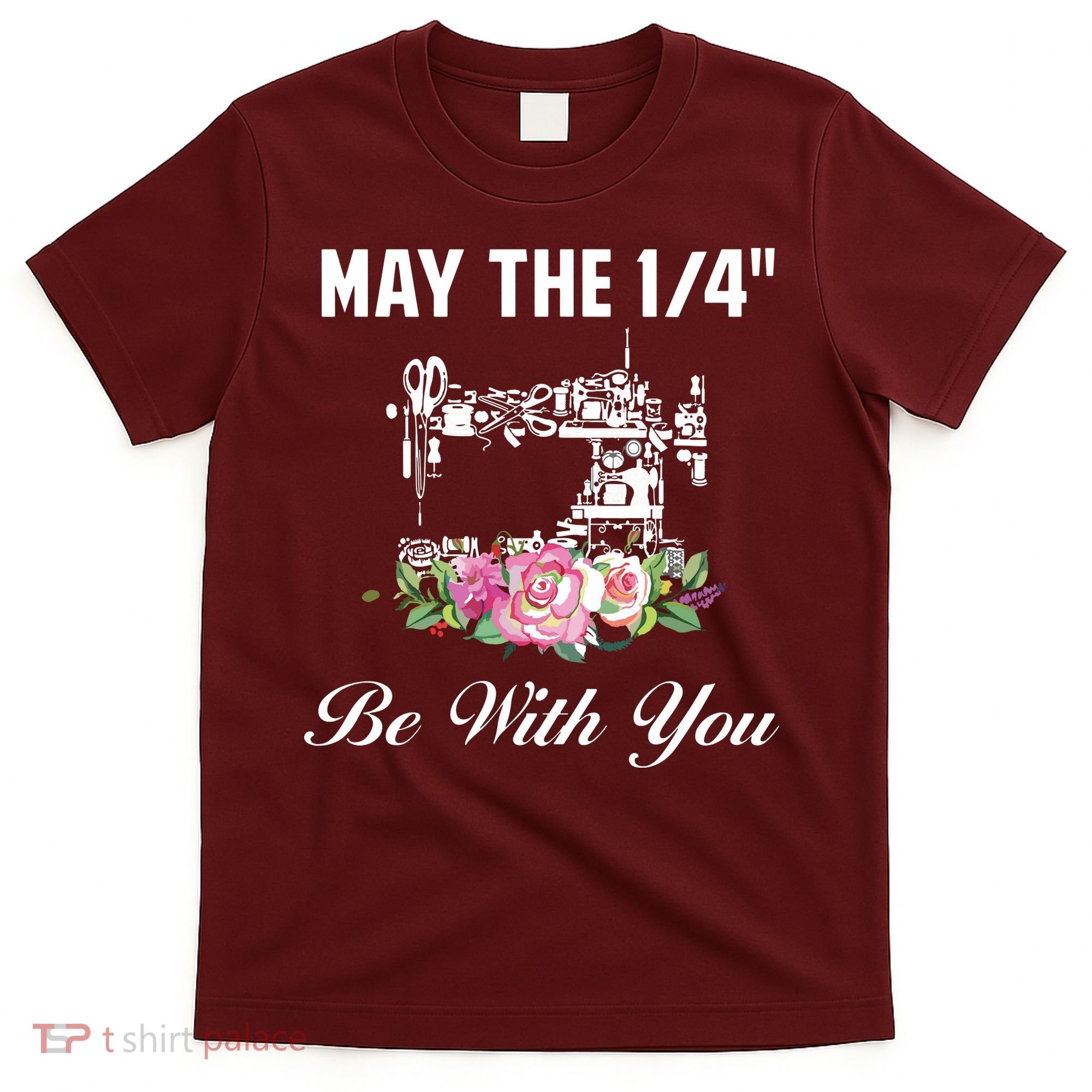 Yarn Craft Quilting Quote May The 14 Be With You Sewing T-Shirt