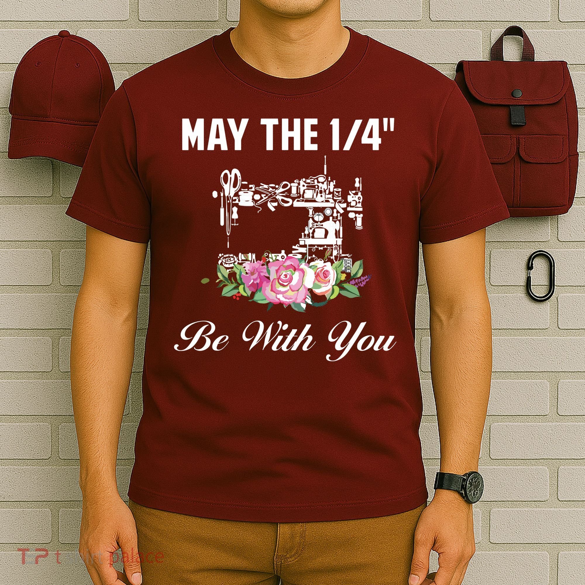 Yarn Craft Quilting Quote May The 14 Be With You Sewing T-Shirt