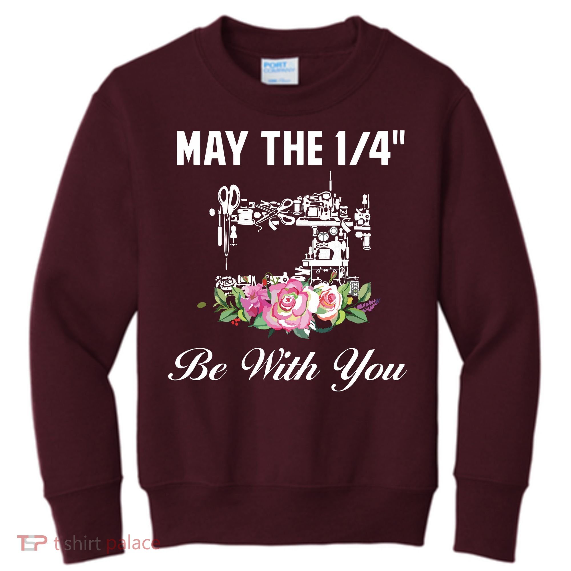 Yarn Craft Quilting Quote May The 14 Be With You Sewing Kids Sweatshirt