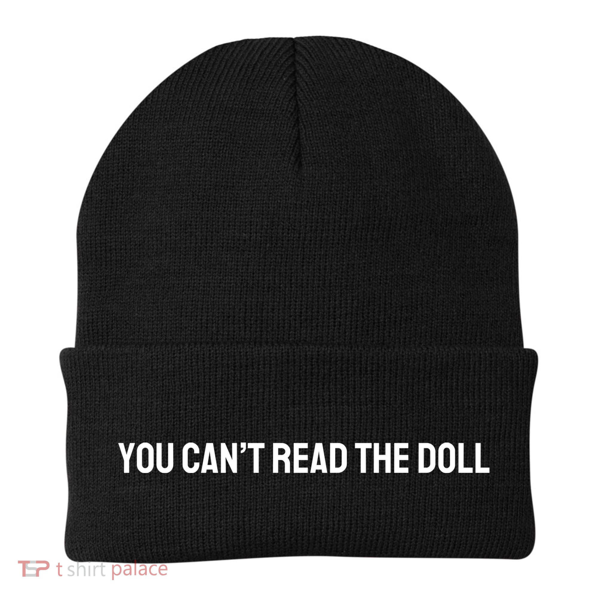 You Can’T Read The Doll Beanie