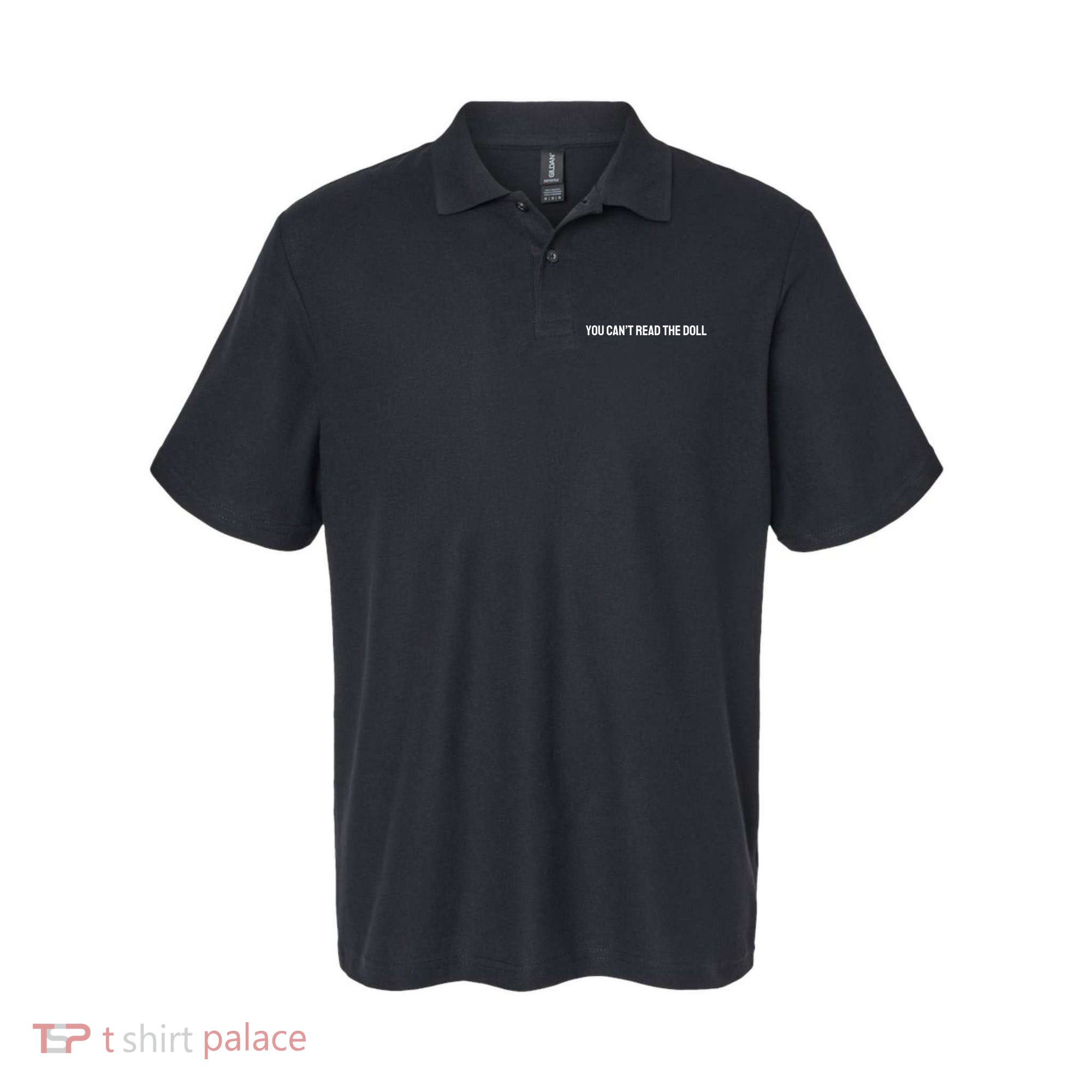 You Can’T Read The Doll Polo