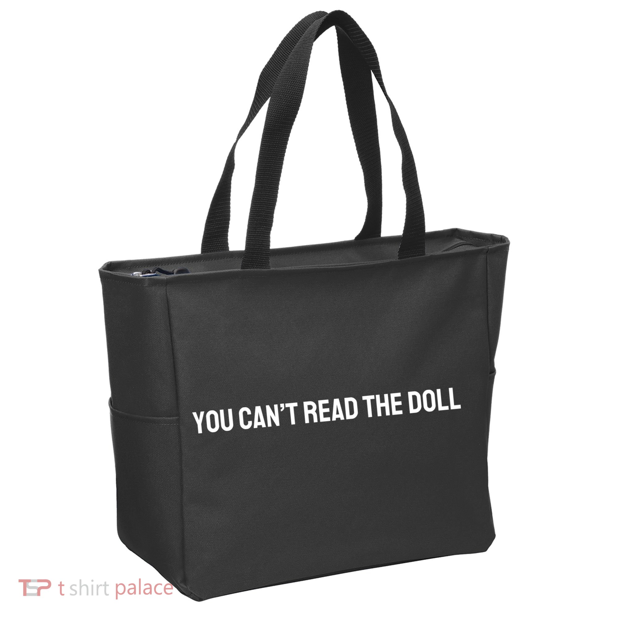 You Can’T Read The Doll Tote Bag