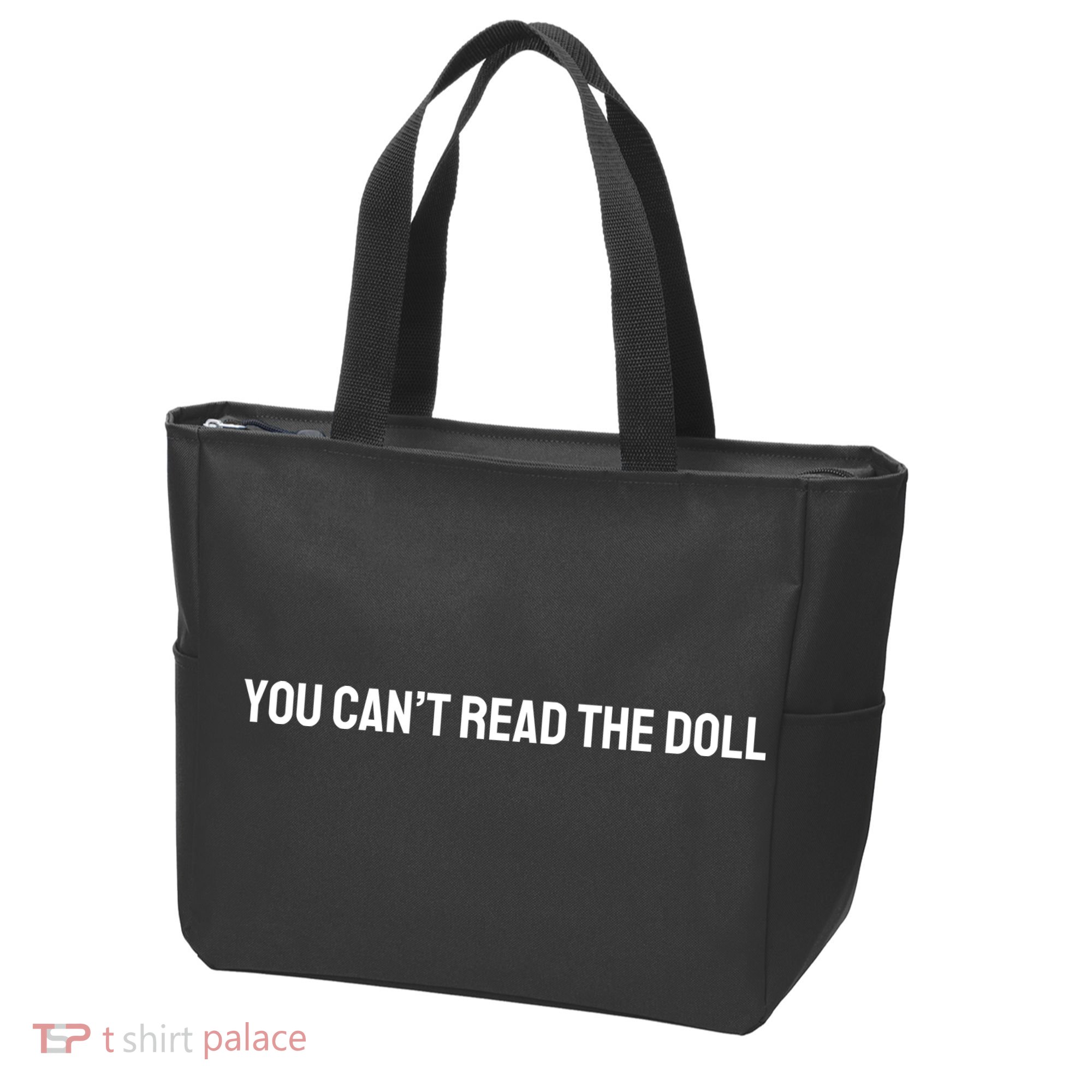 You Can’T Read The Doll Tote Bag