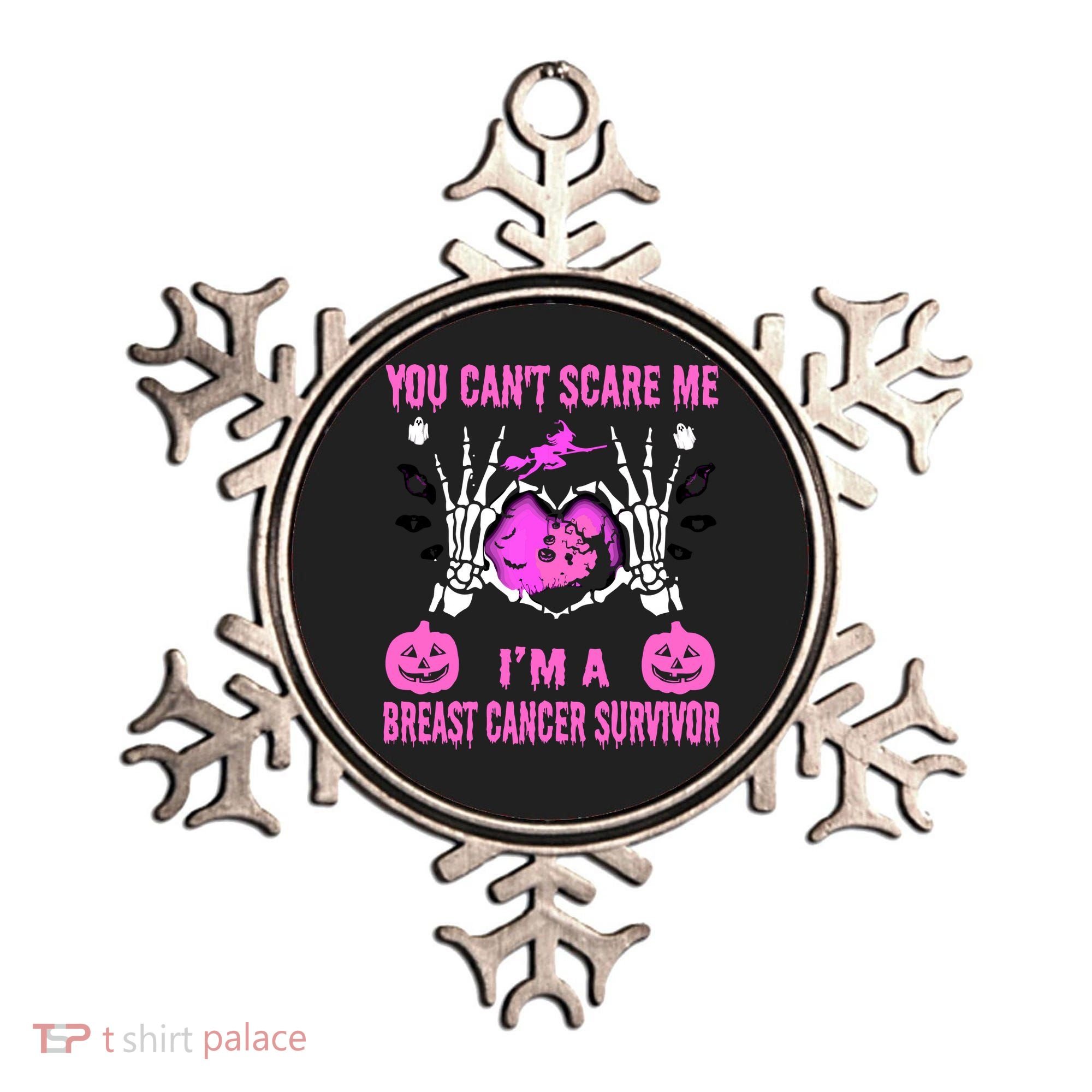 You Cant Scare Me Im A Breast Cancer Survivor Halloween Ornament