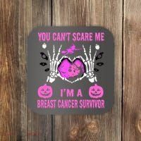 You Cant Scare Me Im A Breast Cancer Survivor Halloween Coaster thumb 0
