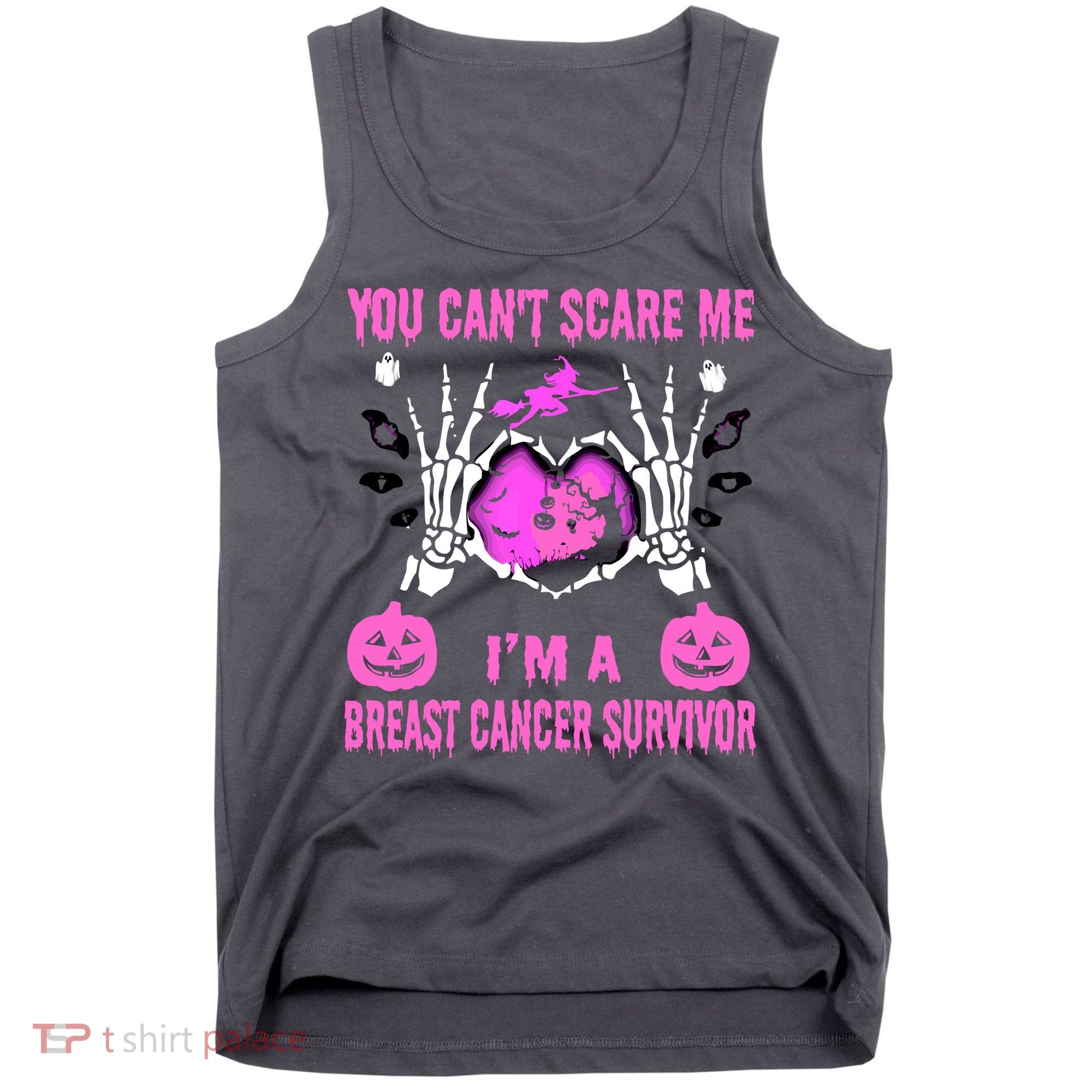 You Cant Scare Me Im A Breast Cancer Survivor Halloween Tank Top