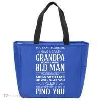 You Can't Scare Me I Have A Crazy Grandpa Gift Funny Gift Tote Bag thumb 0