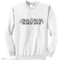 You Can Sit With Us Twelve Apostles Christianity Sweatshirt thumb 0