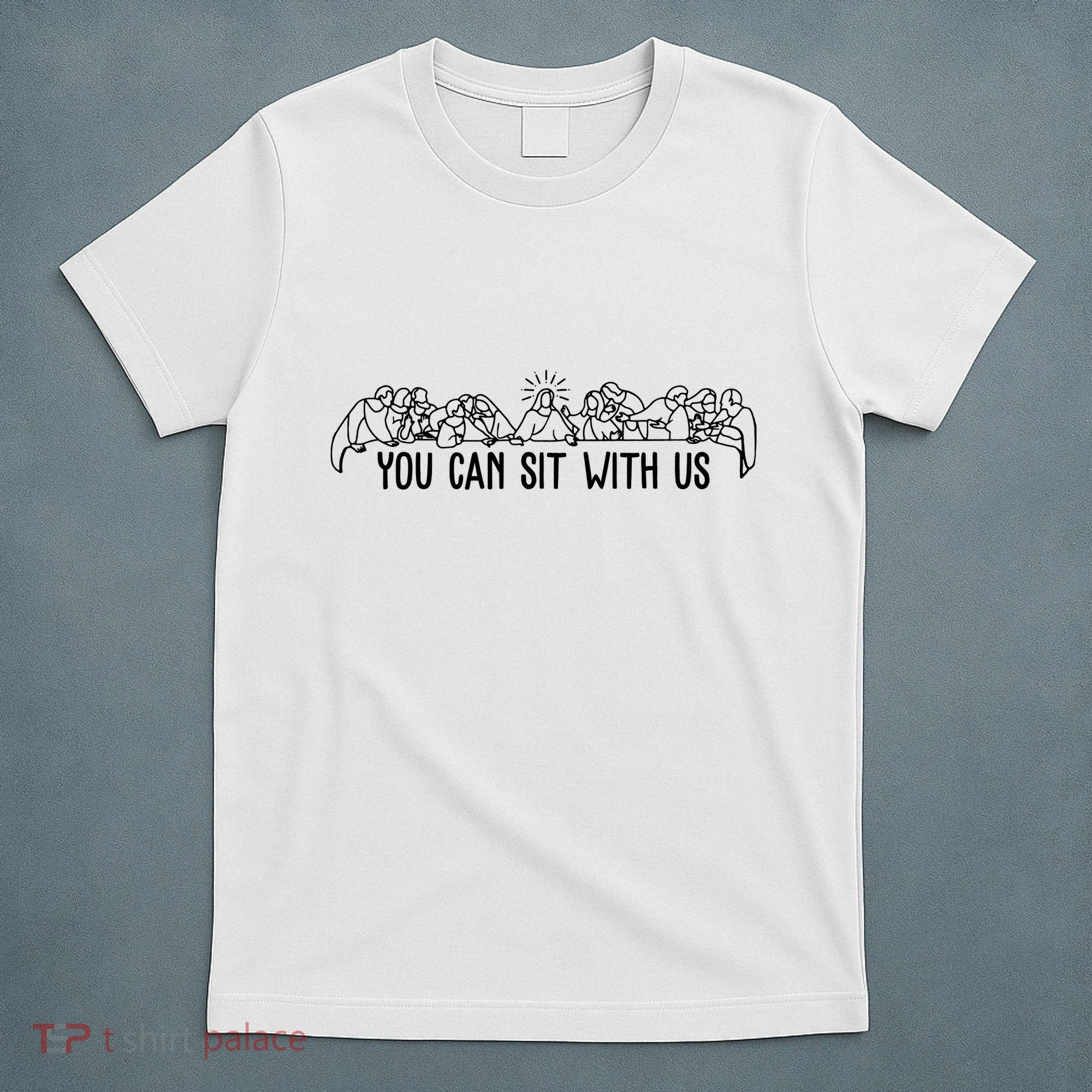 You Can Sit With Us Twelve Apostles Christianity T-Shirt