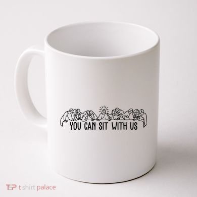 You Can Sit With Us Twelve Apostles Christianity Coffee Mug