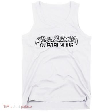 You Can Sit With Us Twelve Apostles Christianity Tank Top