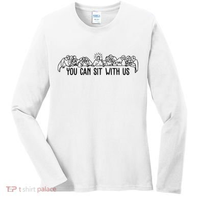 You Can Sit With Us Twelve Apostles Christianity Women's Long Sleeve Shirt