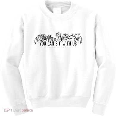 You Can Sit With Us Twelve Apostles Christianity Kids Sweatshirt