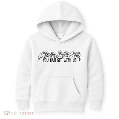 You Can Sit With Us Twelve Apostles Christianity Kids Hoodie