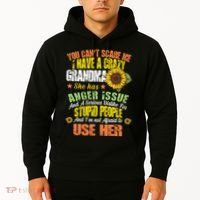 You Can't Scare Me I Have A Grandma With Anger Issues Hoodie thumb 2