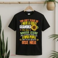 You Can't Scare Me I Have A Grandma With Anger Issues T-Shirt thumb 2