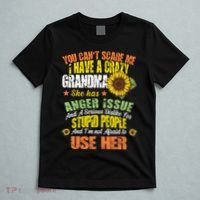 You Can't Scare Me I Have A Grandma With Anger Issues T-Shirt thumb 5