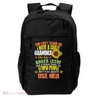 You Can't Scare Me I Have A Grandma With Anger Issues Backpack thumb 0