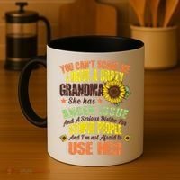 You Can't Scare Me I Have A Grandma With Anger Issues Coffee Mug thumb 4