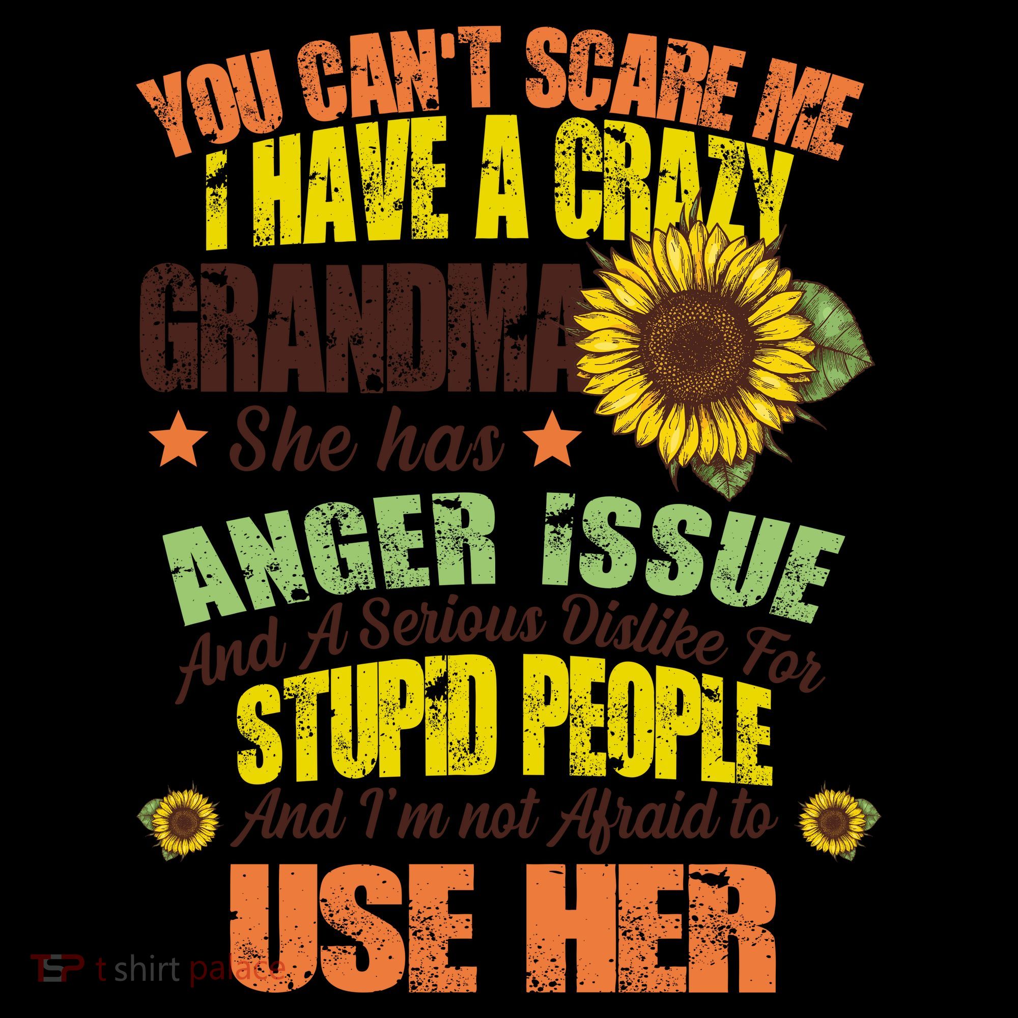 You Can't Scare Me I Have A Grandma With Anger Issues Coffee Mug