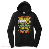 You Can't Scare Me I Have A Grandma With Anger Issues Women's Hoodie thumb 0