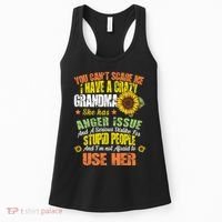 You Can't Scare Me I Have A Grandma With Anger Issues Women's Tank Top thumb 0